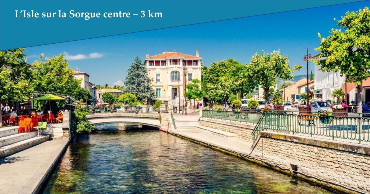 Les Bastidons De L'Isle - Le Saint-Julien - 3 Etoiles LʼIsle-sur-la-Sorgue Exterior foto